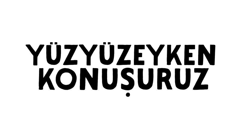 Yuzyuzeyken Konusuruz