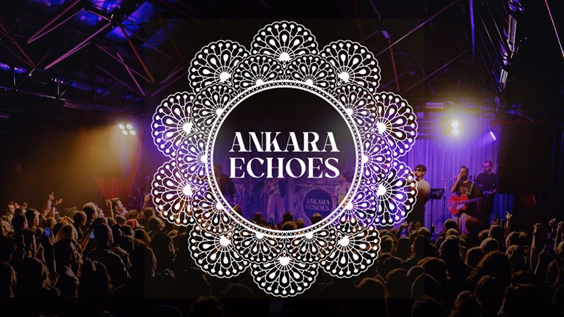 Ankara Echoes