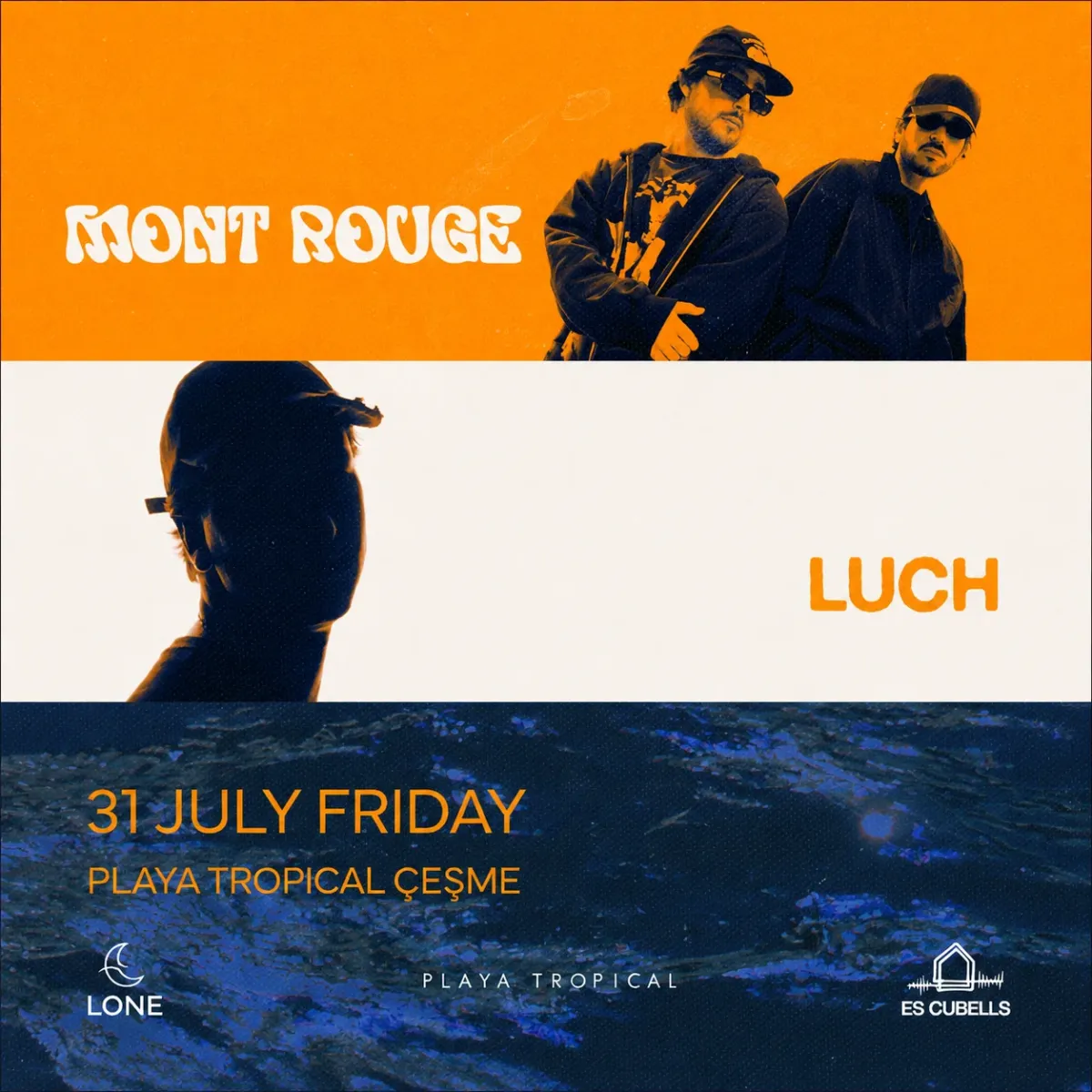 Lone Collective x Es Cubells present: Mont Rouge & Luch