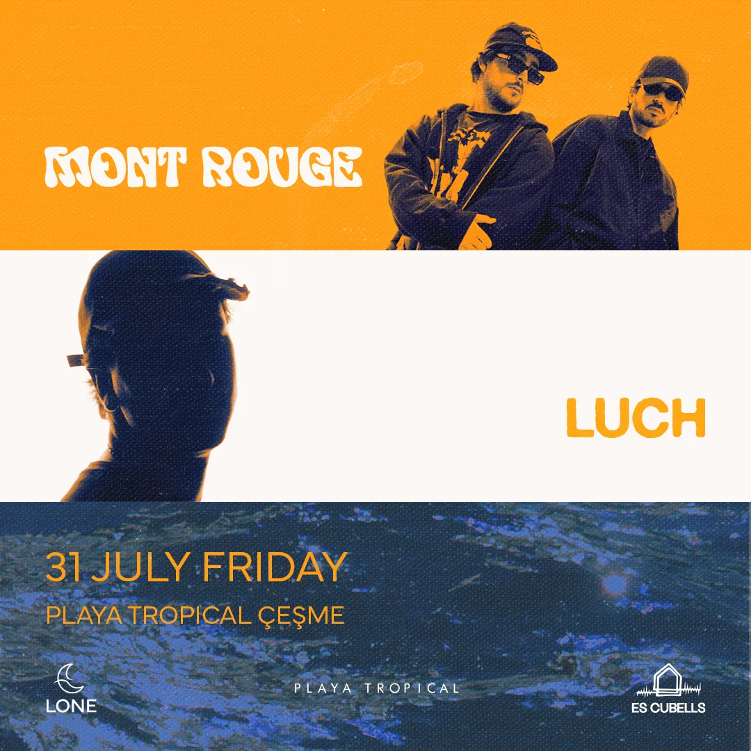 Mont Rouge + Luch | Playa Tropical