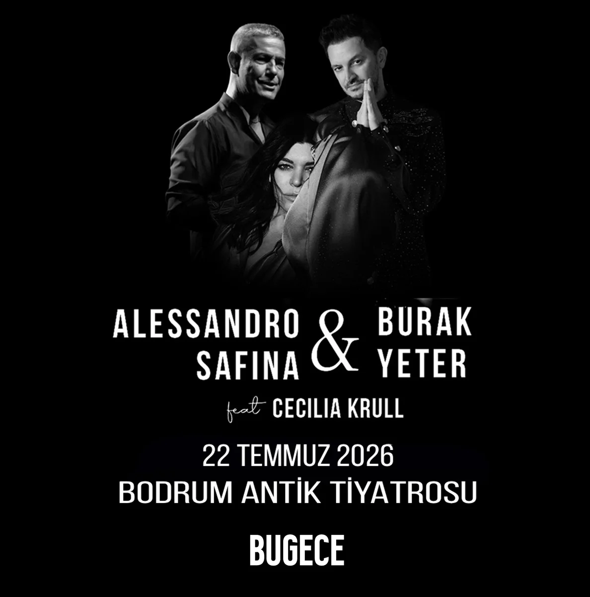 Alessandro Safina & Burak Yeter Senfoni Orkestrası - 22 Temmuz