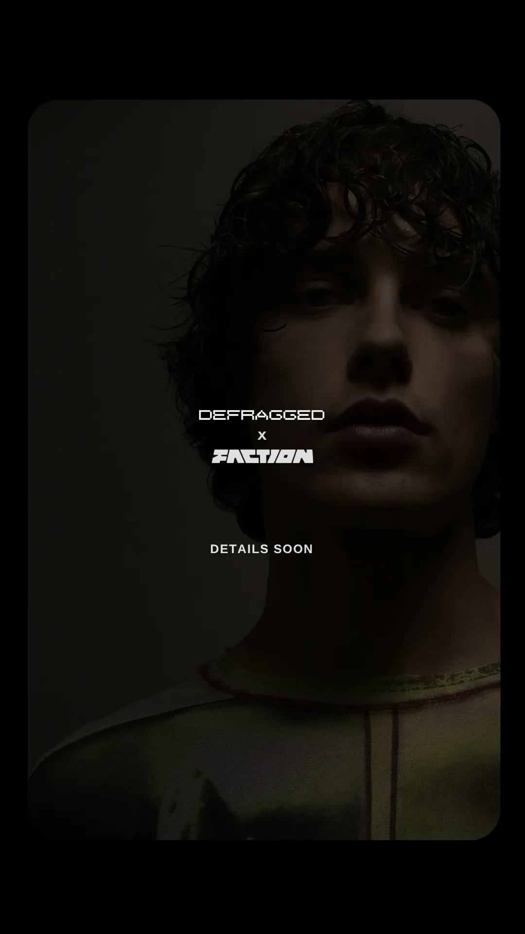 DEFRAGGED x Faction Invites: Ignez