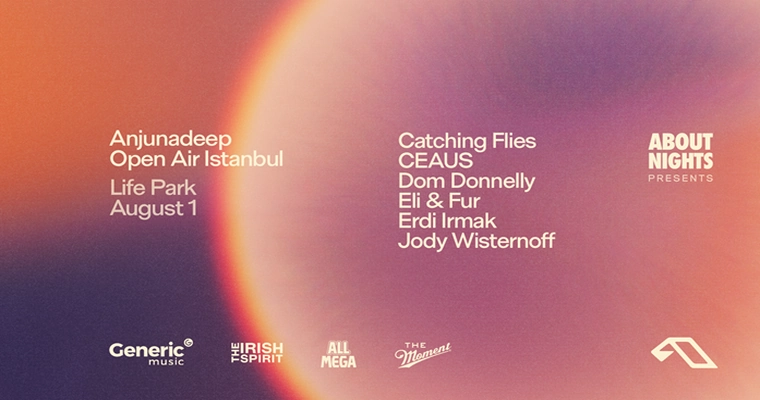 Anjunadeep Open Air İstanbul