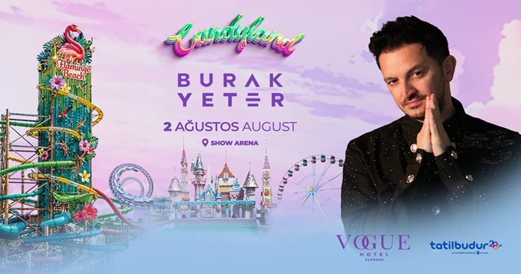 Candyland Summer Fest - Burak Yeter | Bodrum